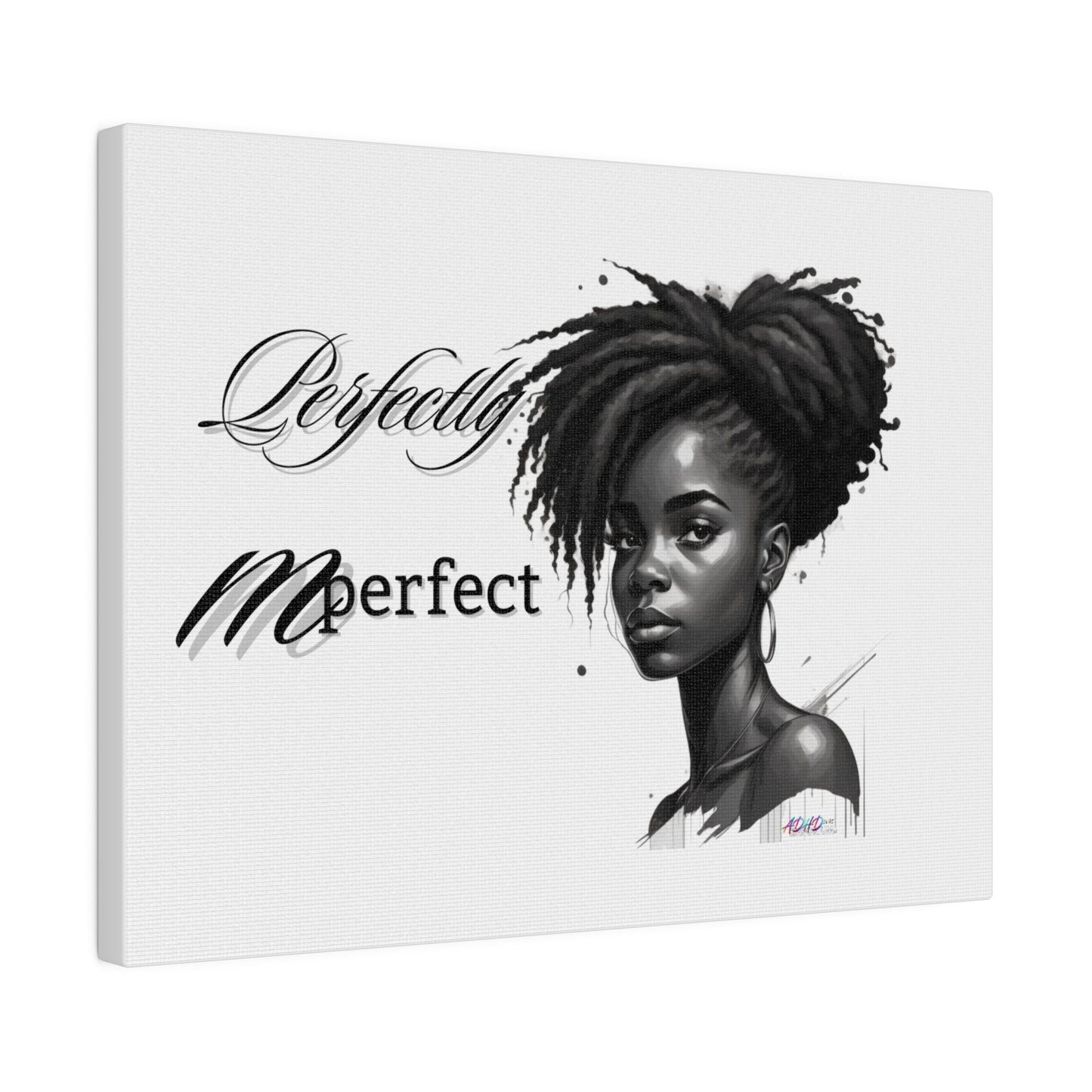 Perfectly Mperfect Matte Canvas, Stretched, 0.75"