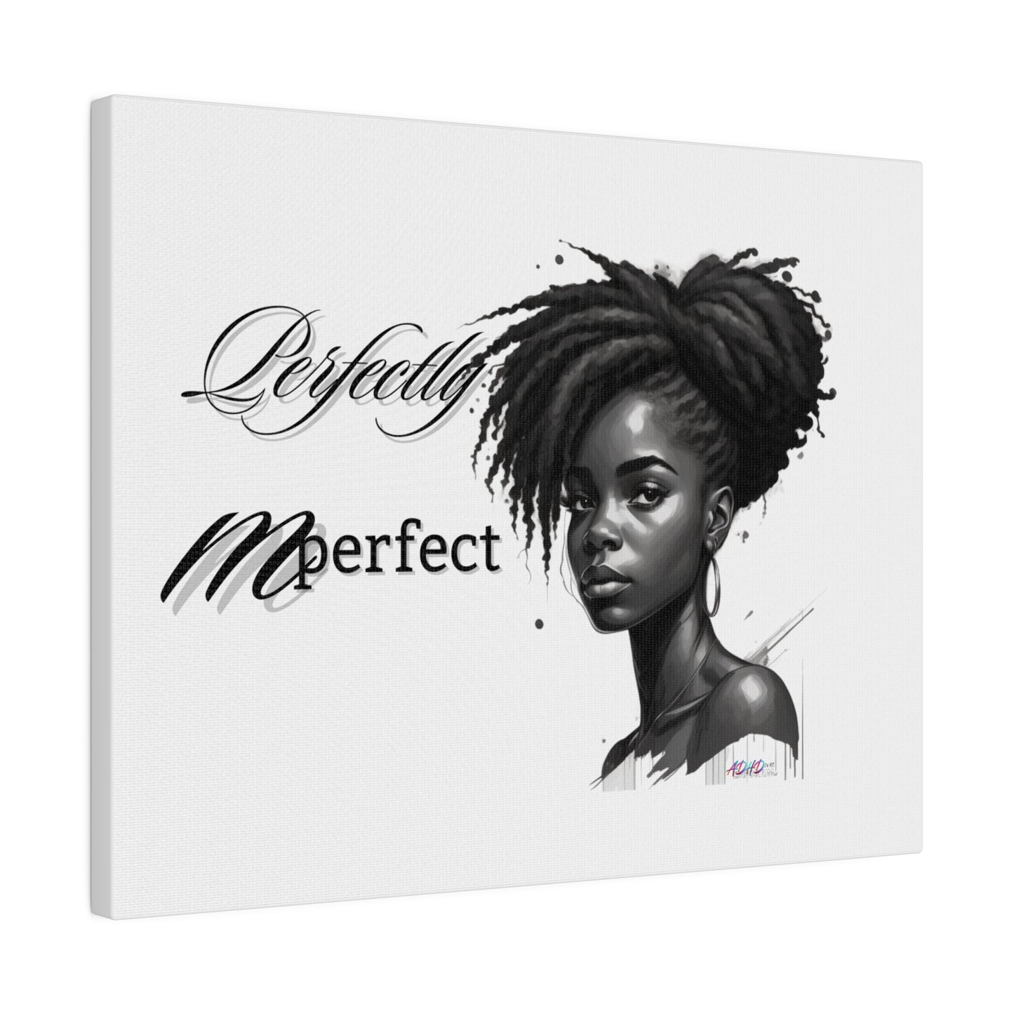 Perfectly Mperfect Matte Canvas, Stretched, 0.75"