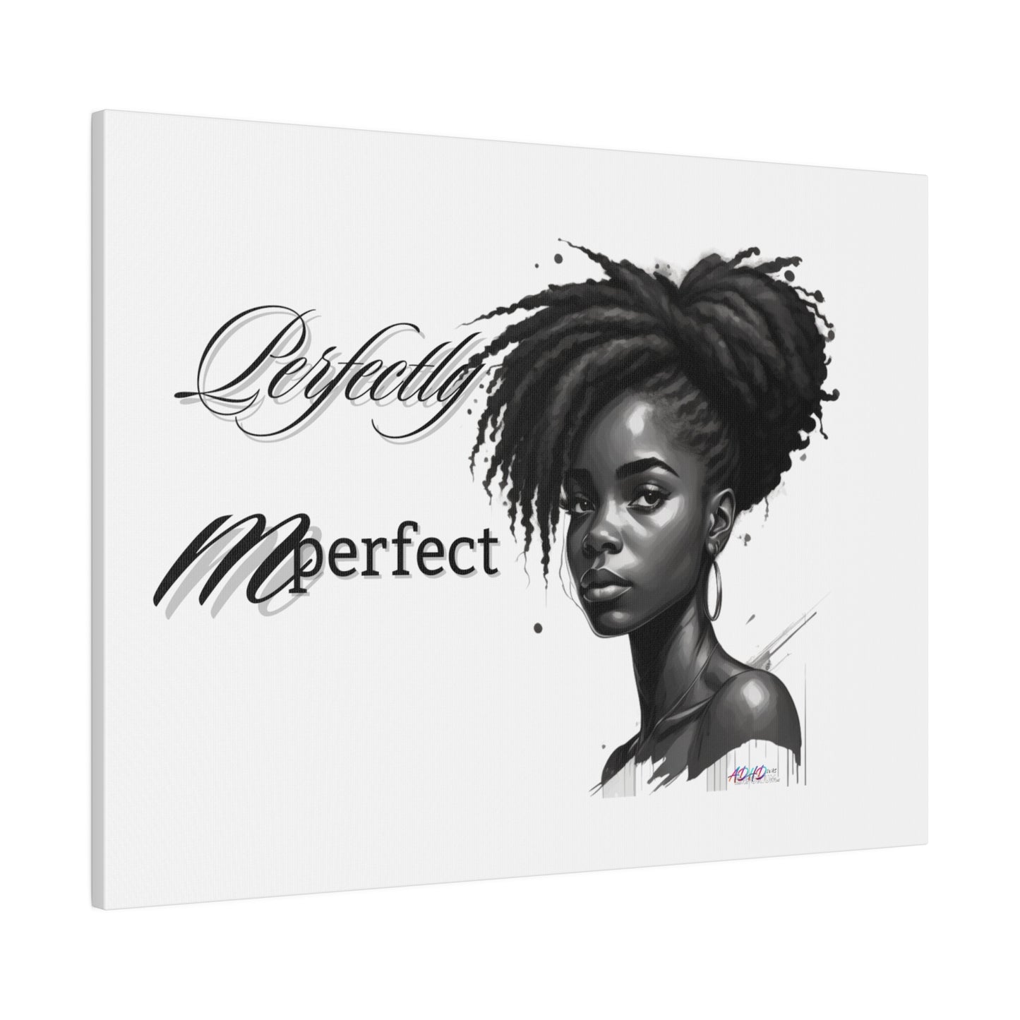 Perfectly Mperfect Matte Canvas, Stretched, 0.75"