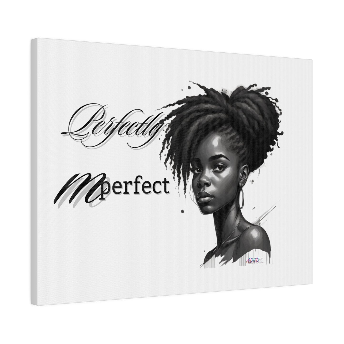 Perfectly Mperfect Matte Canvas, Stretched, 0.75"