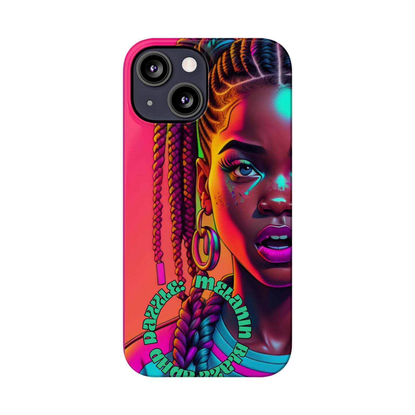 ADHD Dazzle - Melanin Blaze Slim Phone Cases