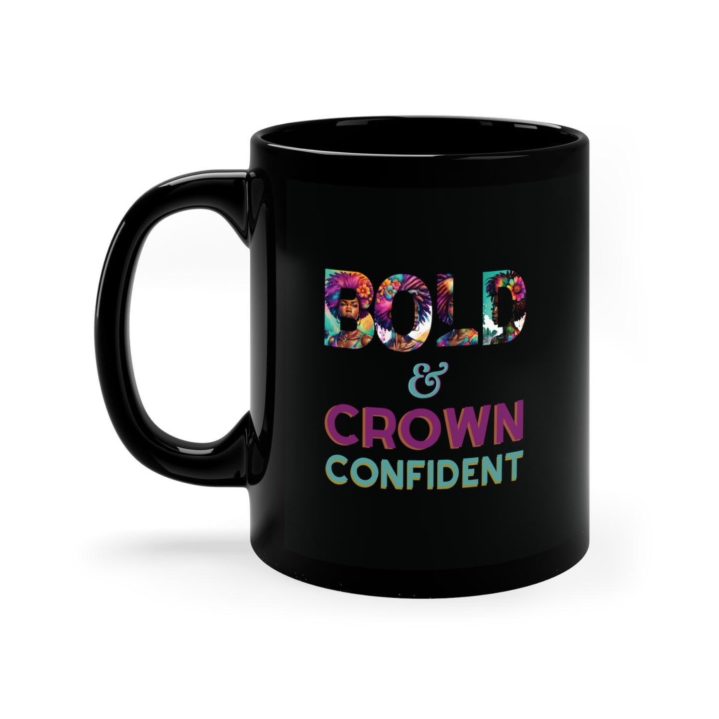 Crown Confidence/Bold#2 Black Coffee Mug, 11oz