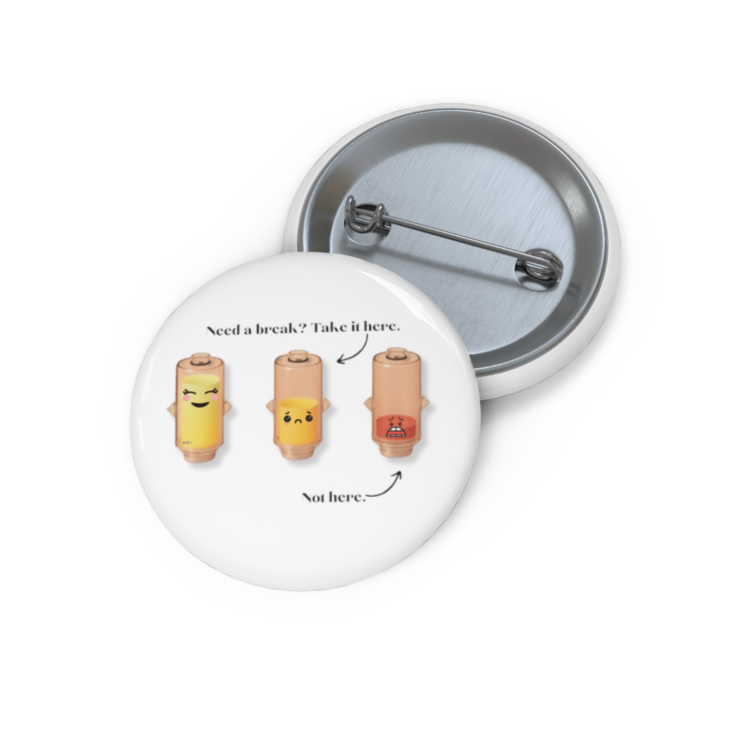 Take a Break Custom Pin Buttons