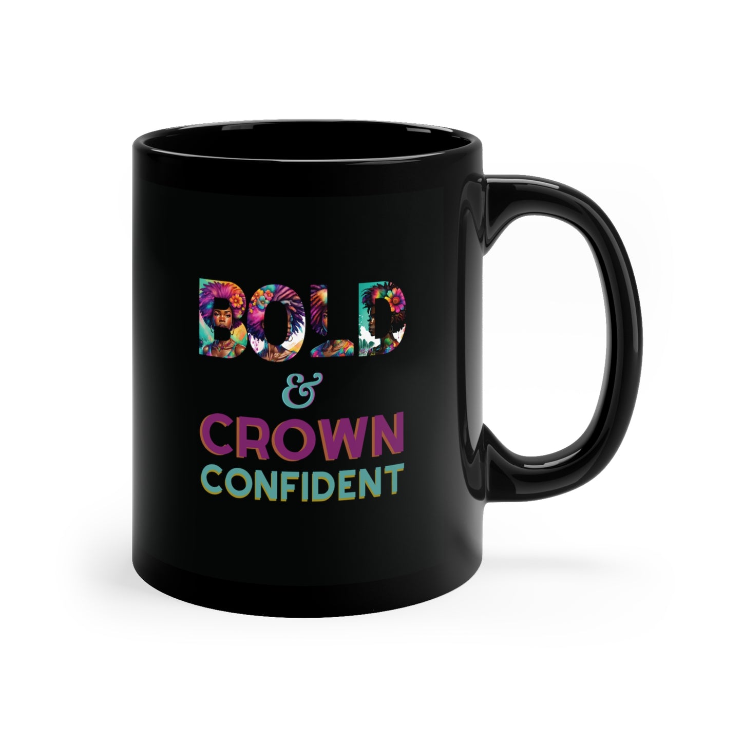 Crown Confidence/Bold#2 Black Coffee Mug, 11oz