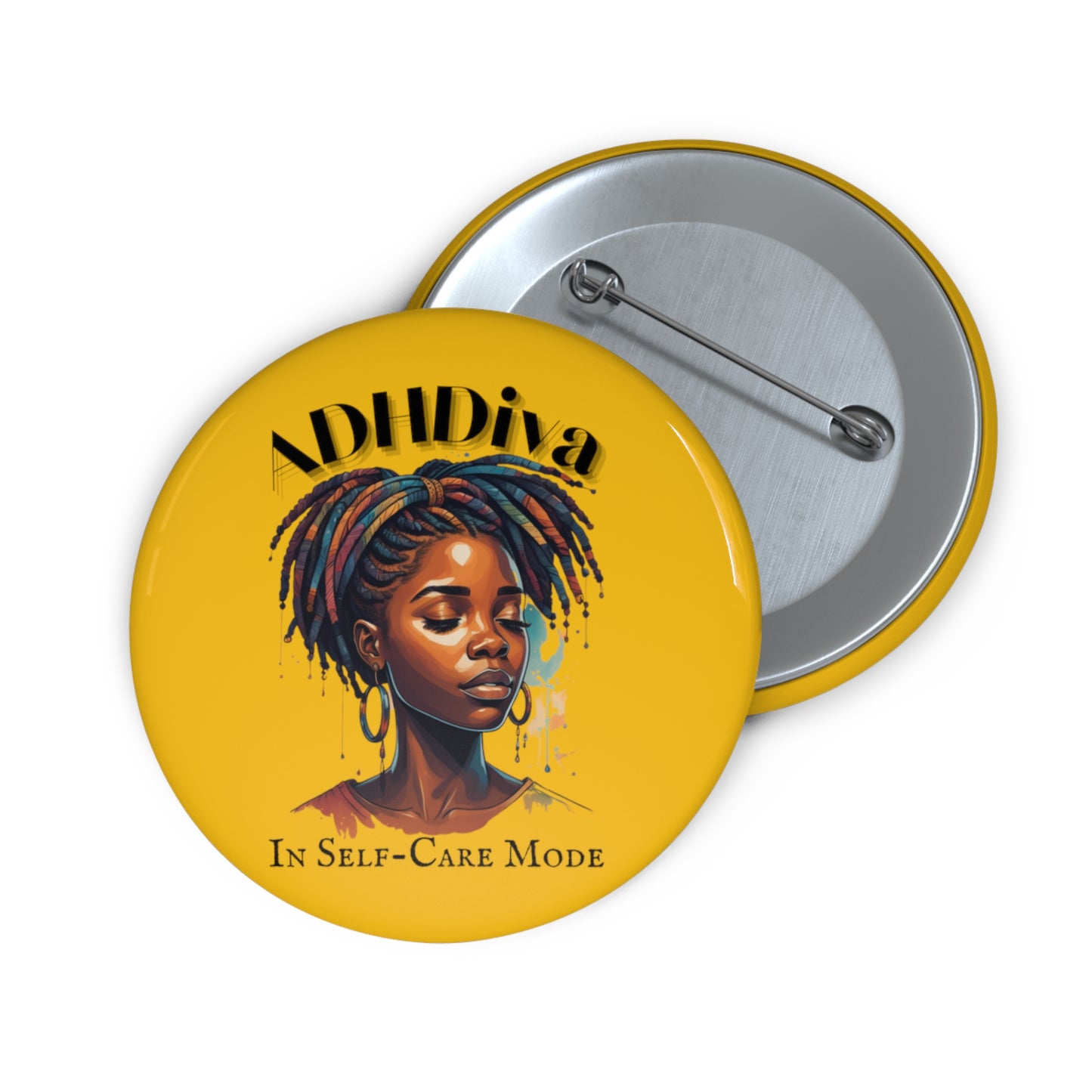 ADHDivas Self-Care Mode Custom Pin Buttons