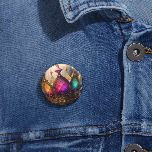 Here's Your Crown Queen Custom Pin Buttons