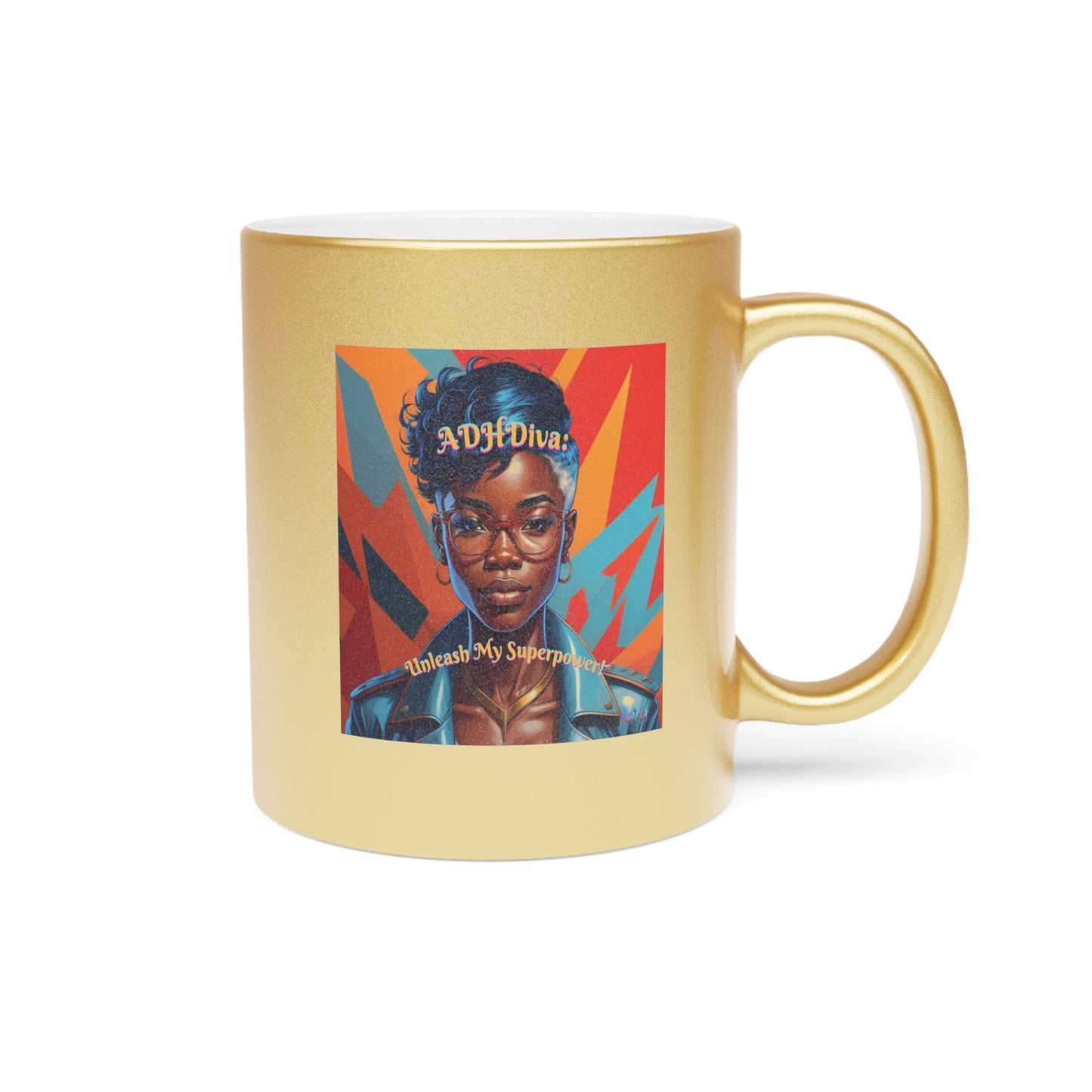 ADHDiva: Unleash My Super Power Metallic Mug (Silver\Gold)