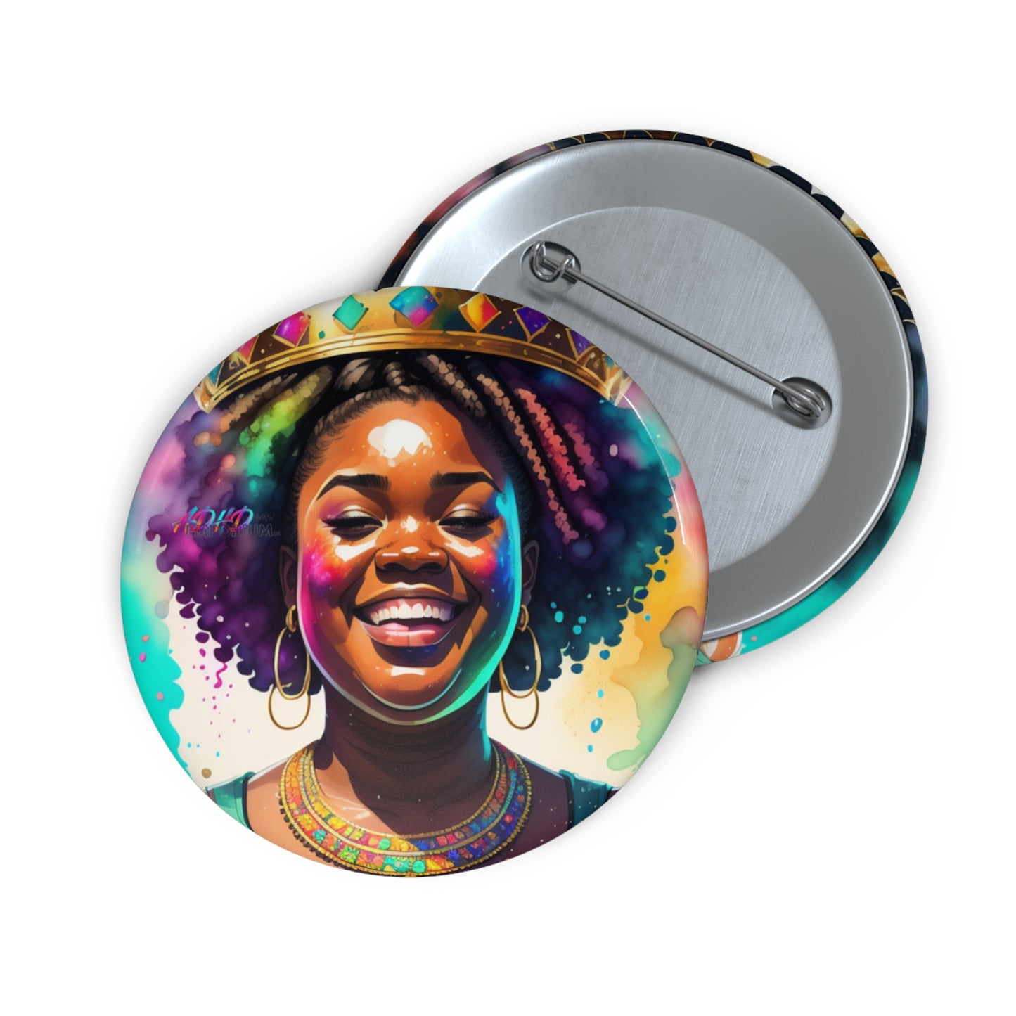 Wear Your Crown With Pride Custom Pin Buttons