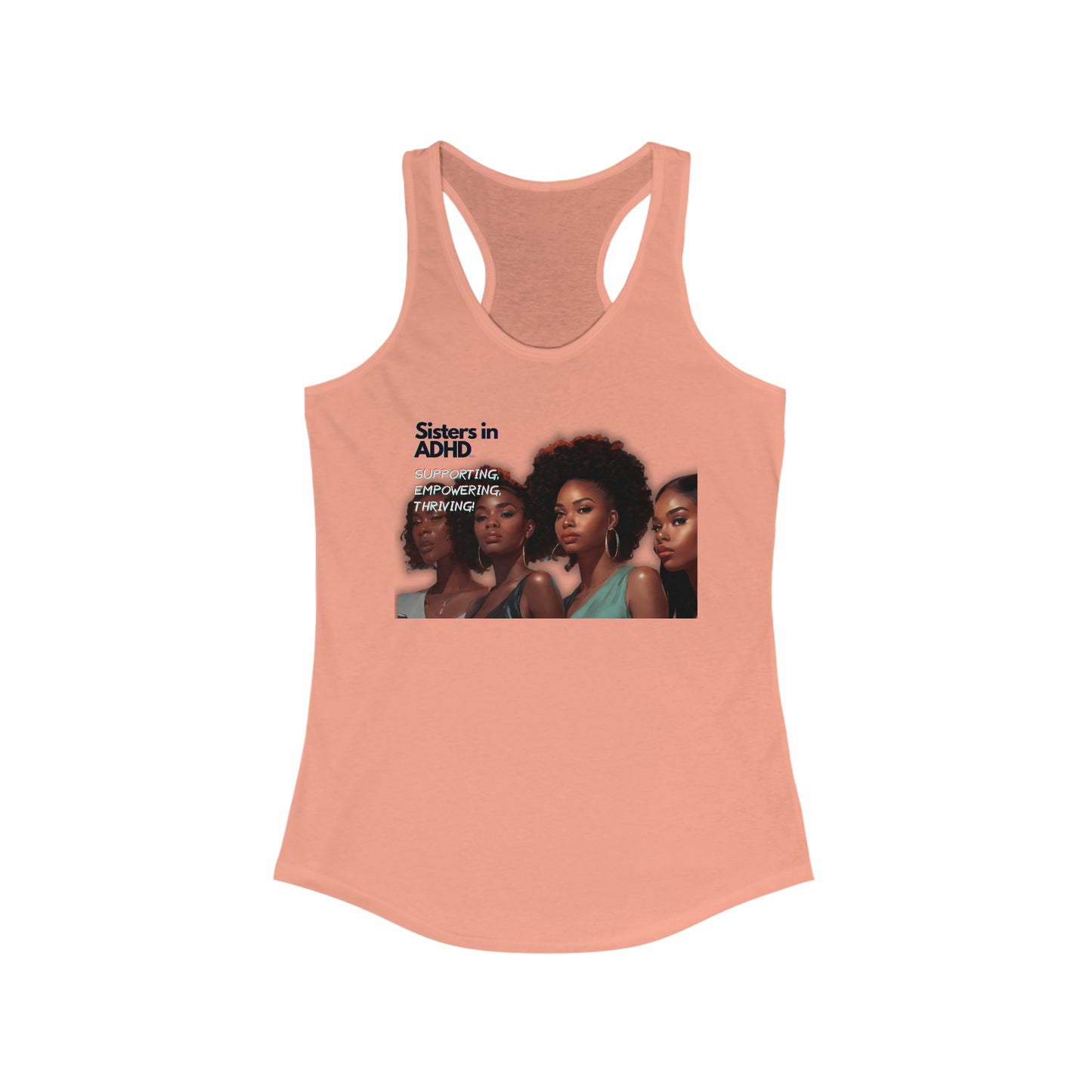 Sister's in ADHD Women's Ideal Racerback Tank