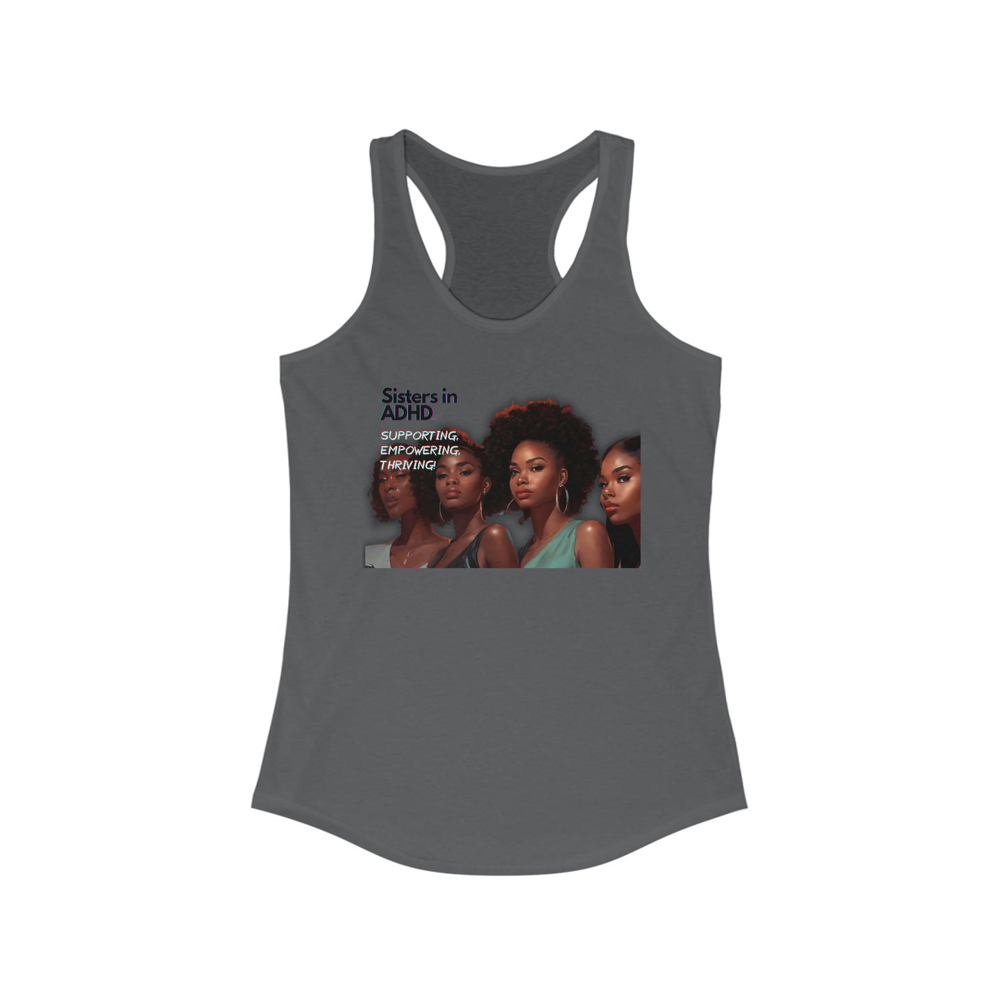 Sister's in ADHD Women's Ideal Racerback Tank